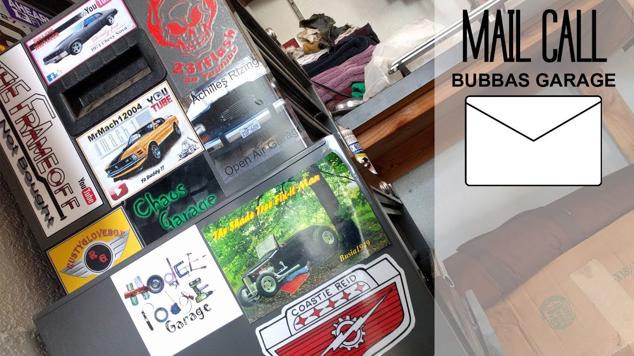 Mail Call, Bubbas Garage Vlogs, a Tubesday Short