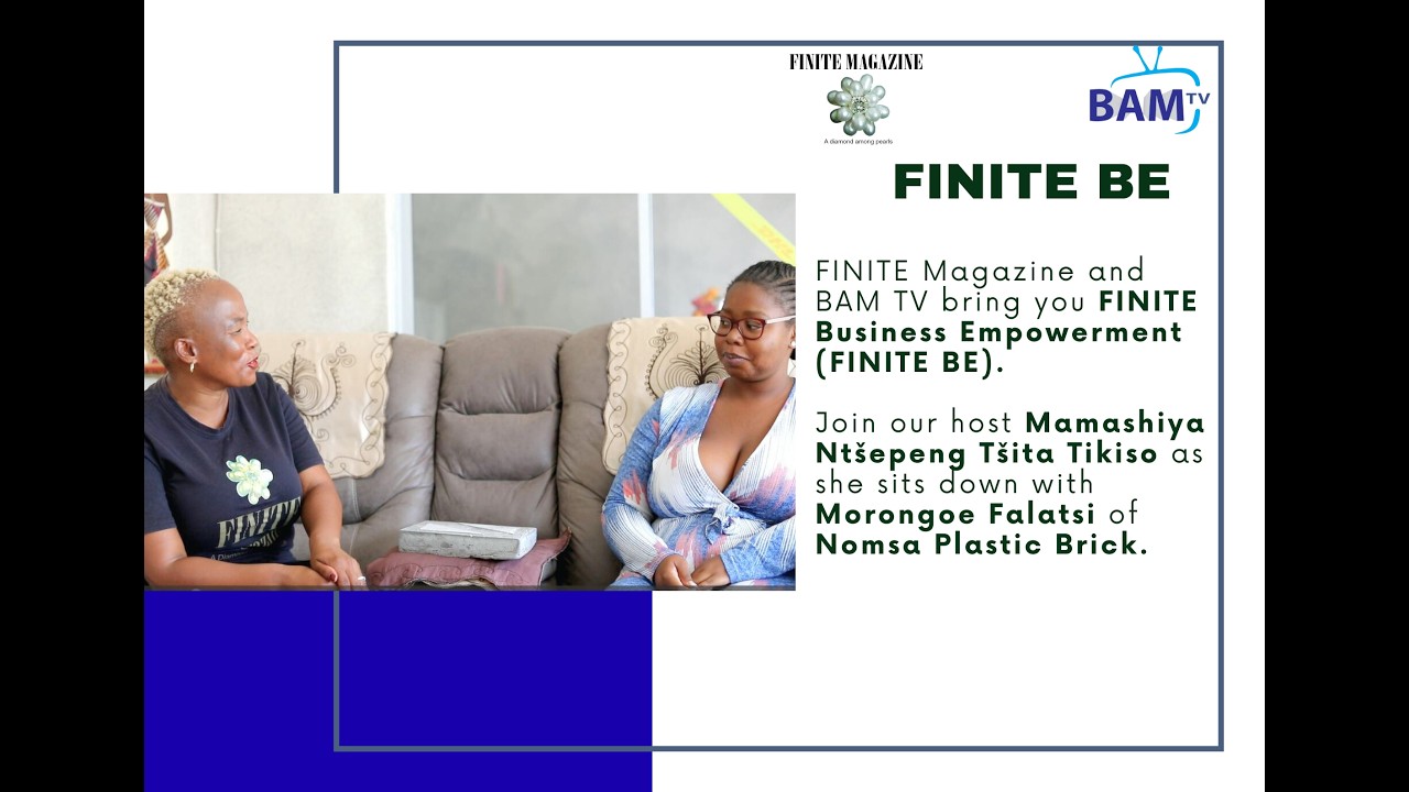 FINITE Business Empowerment - Nomsa Plastic Brick (Morongoe Falatsi)