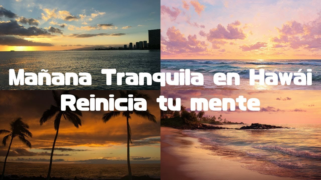 Mañana Tranquila en Hawái 🌅 Playa al Amanecer y Guitarra Slack Key  Relajación, Trabajo y Meditación