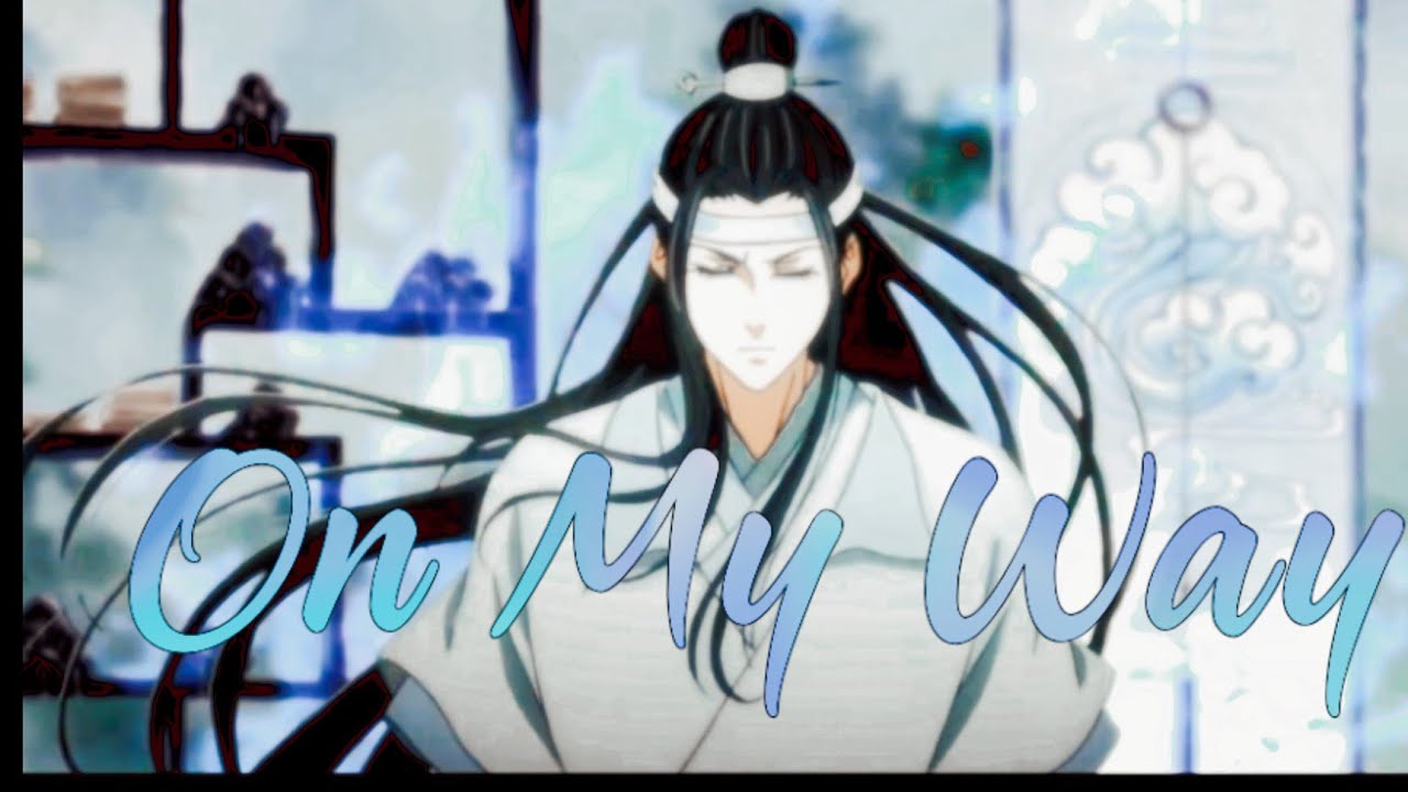 Mo dao zu shi //On my way