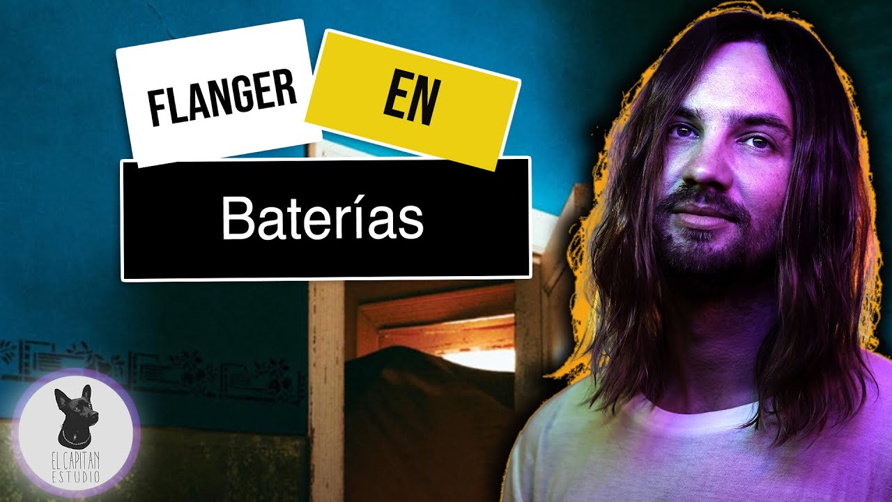 Flanger en BATERIAS: Recreando el Sonido de Batería de Tame Impala | El Capitán estudio
