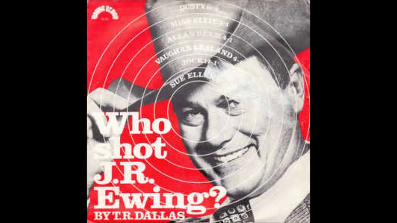 T R Dallas, Who shot J R Ewing, Single 1980