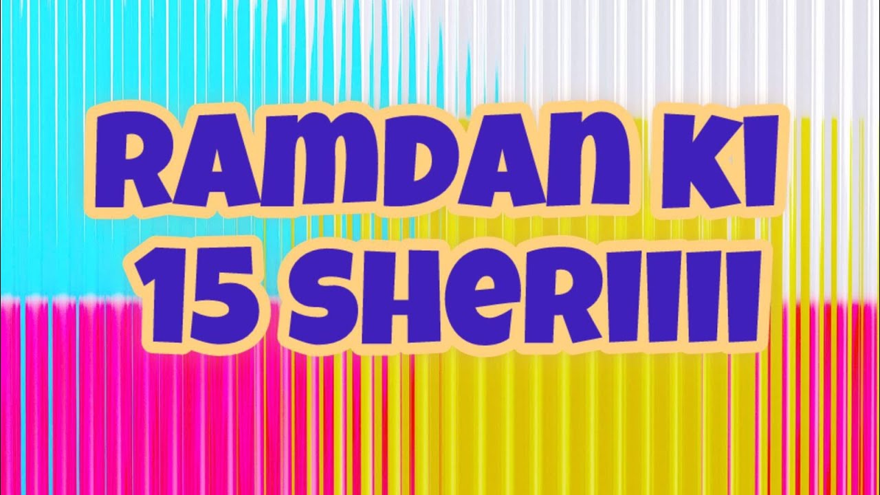 Aj ramazn ki 15 Sheri hogai or rozy itne speed SE guzar rhy 