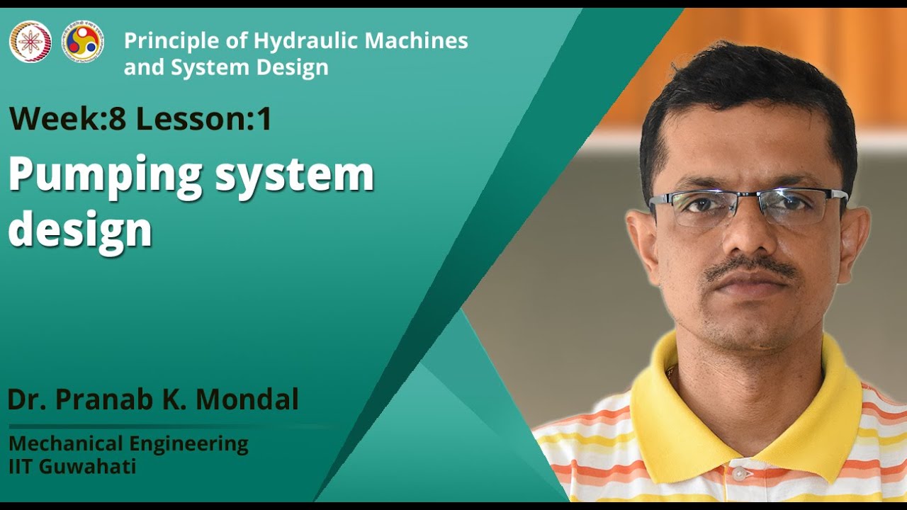 Lec 34: Pumping system design