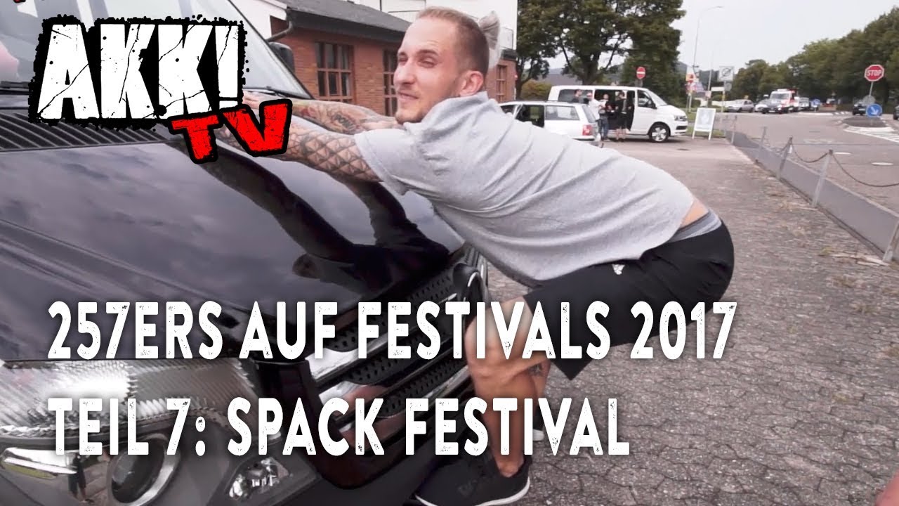 Akk! TV 257ers auf Festivals Teil 7 (Spack)