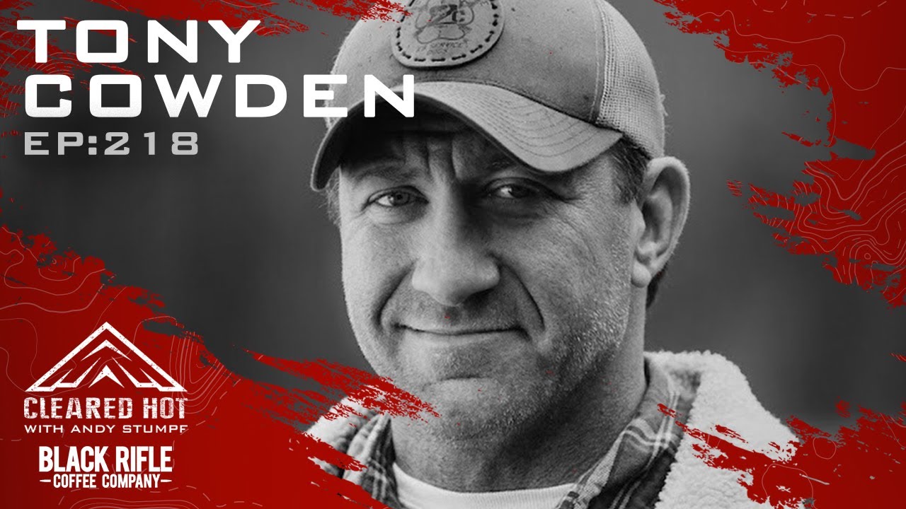 Cleared Hot Episode 218 - Tony Cowden