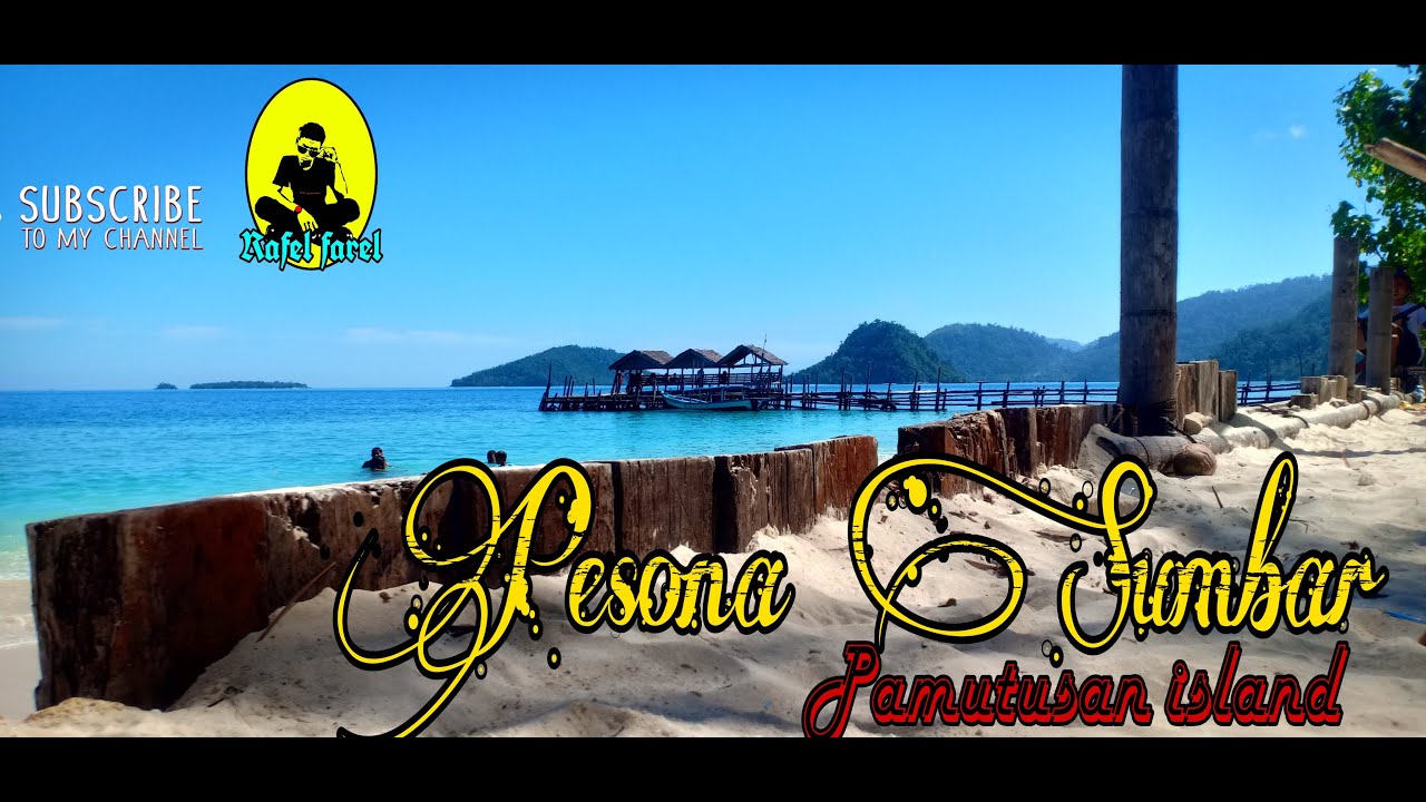 Jelajah Alam- Pesona Sumbar (Pamutusan island). Rekomendasi Liburan Pulau