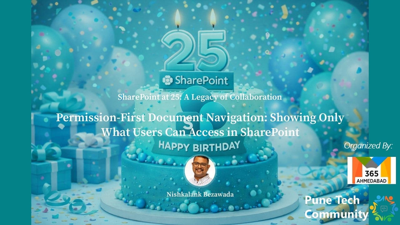SharePoint at 25 - Permission-First Document Navigation: Showing Only What Users Can Access