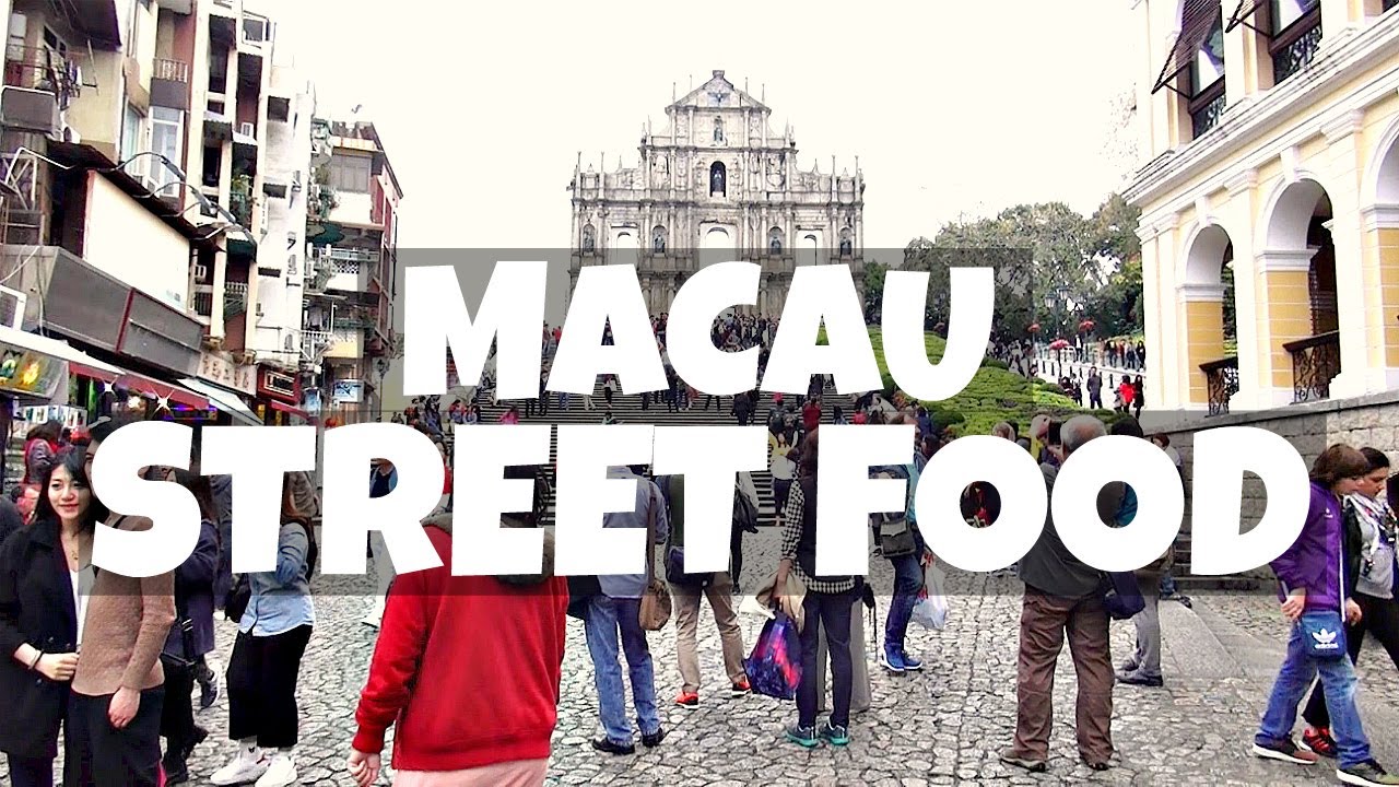 MACAU STREET FOOD