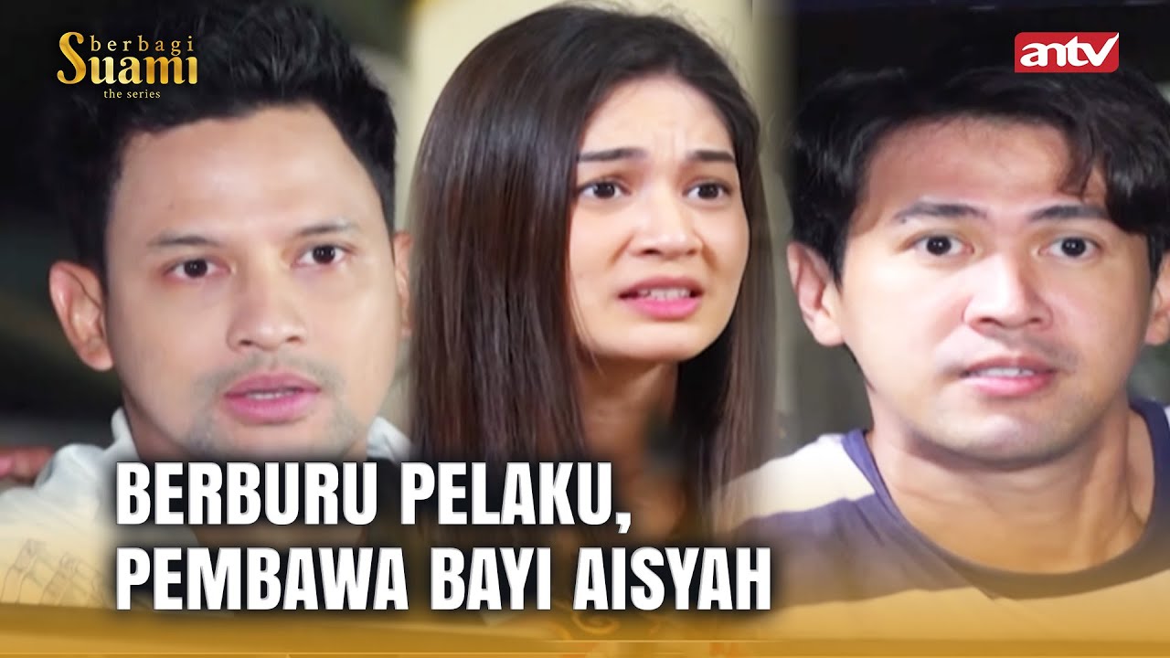Semoga Pelaku Itu Berhasil Ketangkep! | Berbagi Suami ANTV Eps 63 FULL