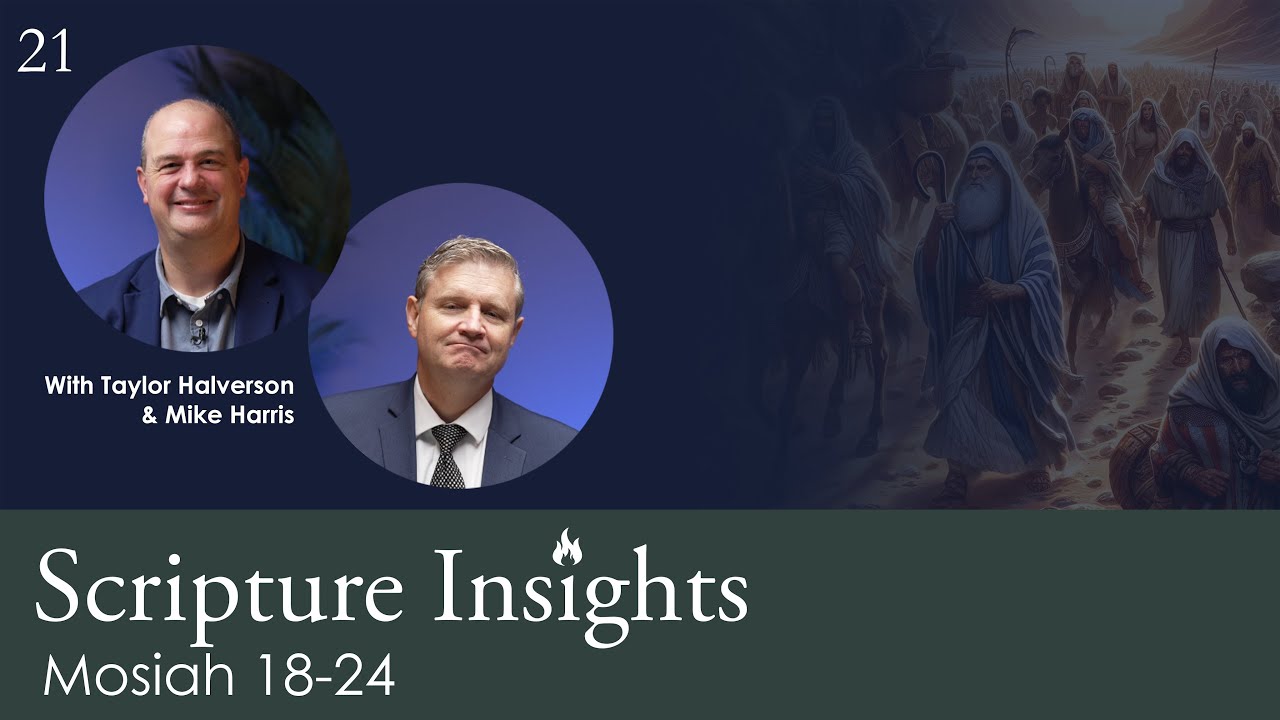 Mosiah 18-24. Scripture Insights