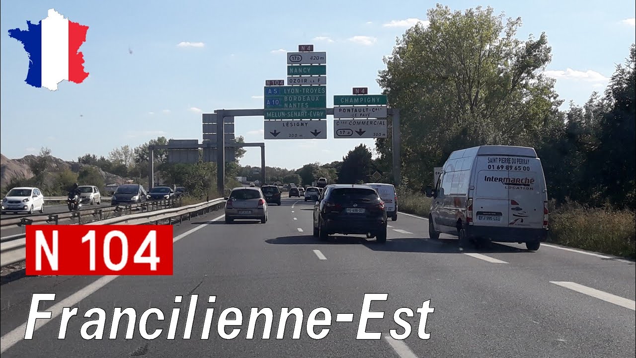 France (F): N104 Marne la Vallée - Moissy-Cramayel  (Francilienne-Est)