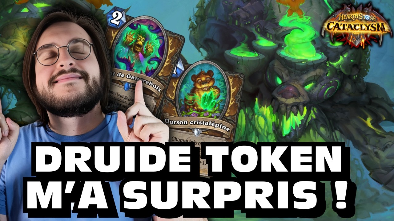 Le DRUIDE TOKEN est PLUS FORT QUE PRÉVU ! | Avant-Première de Cataclysme