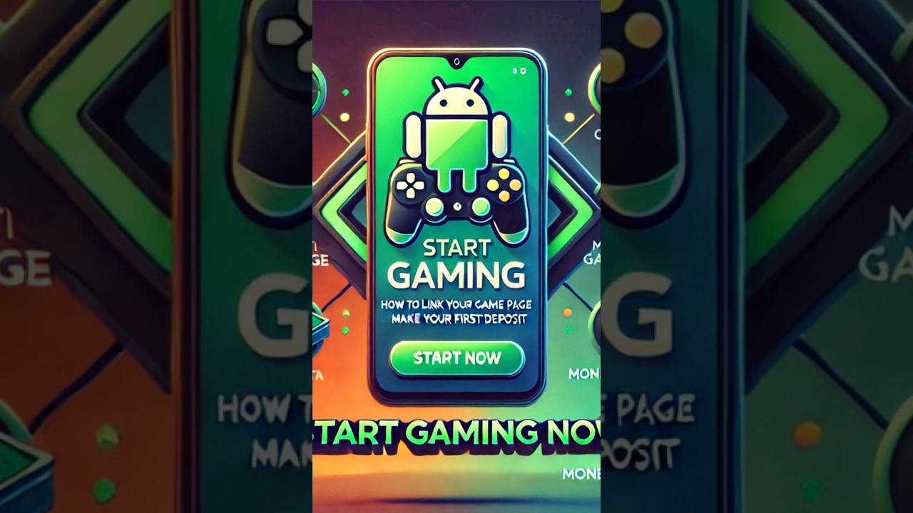 How to Link Your Game Page and Make Your First Deposit on Android 🎮💸