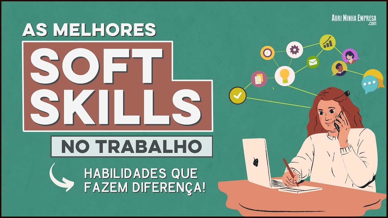 SOFT SKILLS NO TRABALHO (Para Se Destacar e Crescer Todos os Dias)