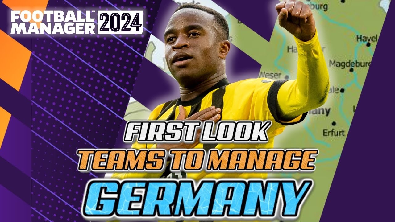 FM24 First Look Teams To Manage in Germany - Football Manager 2024