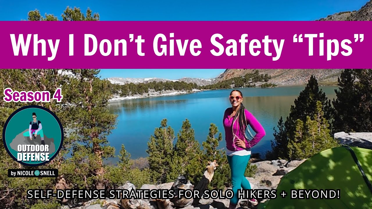 Outdoor Defense Season 4: Why I Don't Give Safety Tips
