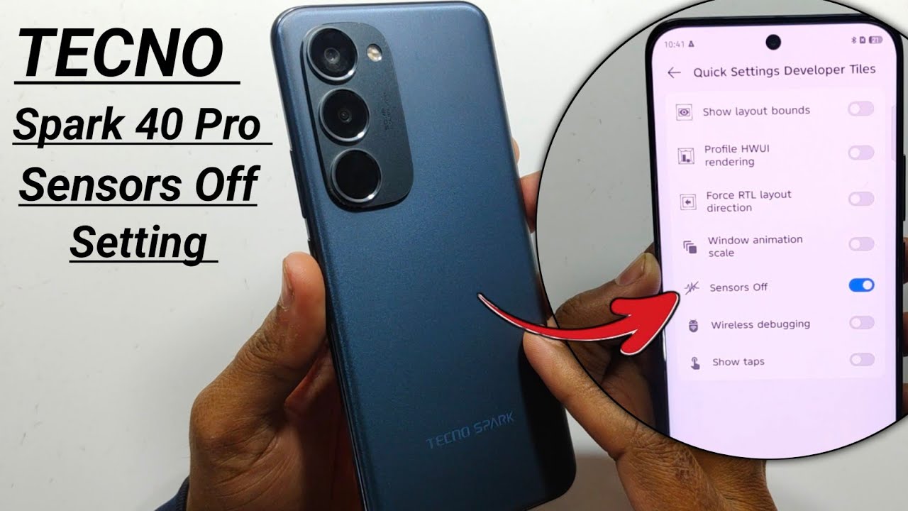 Tecno Spark 40 Pro Plus Sensors OFF Settings