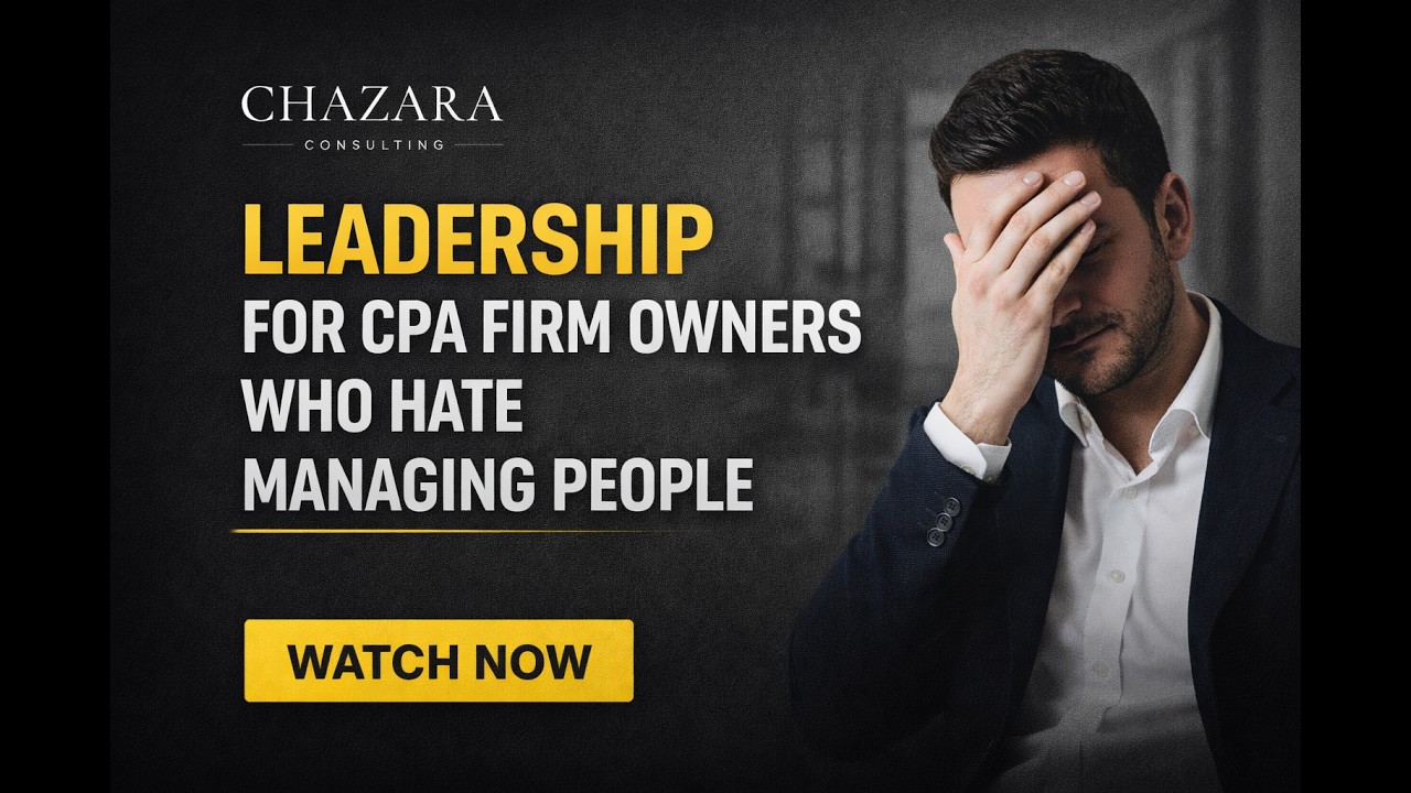 Leadership for CPA Firm Owners Who Hate Managing People