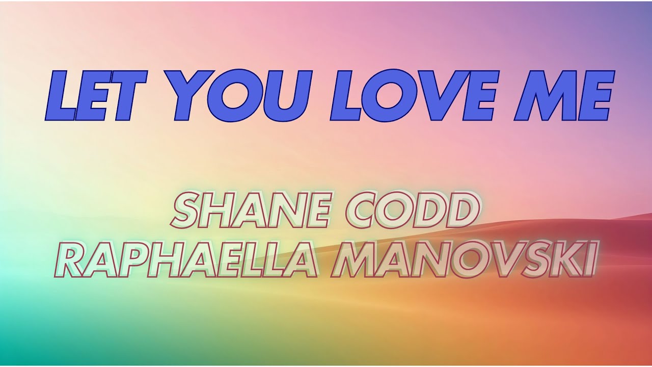 Let You Love Me Unofficial Lyrics Video