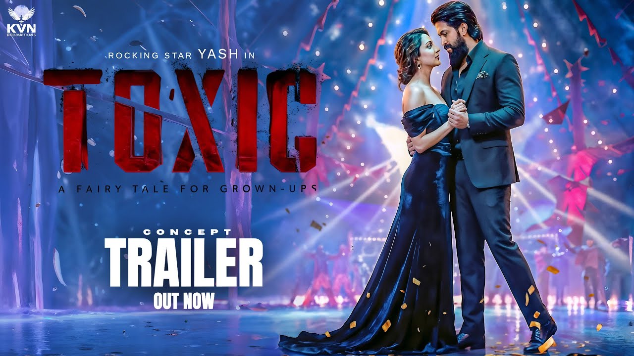 Toxic | TRAILER EXPLAINED| Rocking Star Yash | Geetu Mohandas |KVN |Monster Mind Creations