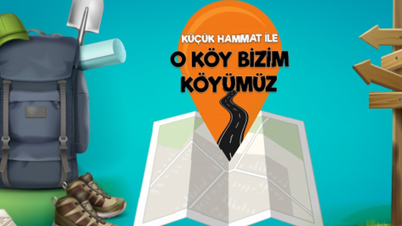 KÜÇÜK HAMMAT İLE O KÖY BİZİM KÖYÜMÜZ 13.BÖLÜM - GÖRGÜ (CAFANA)