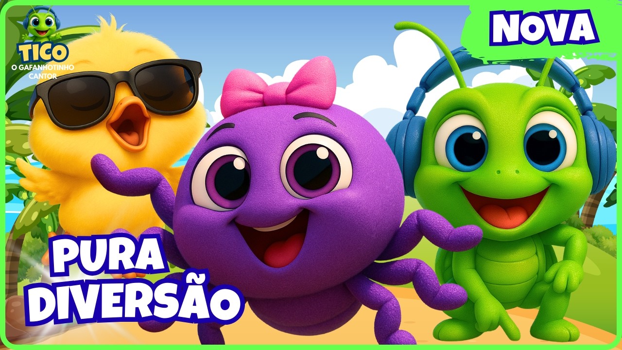 🎉🎵 Diversão Sem Parar com o Tico a Dona Aranha e Pintinho 🐛 | Música Infantil para Dançar