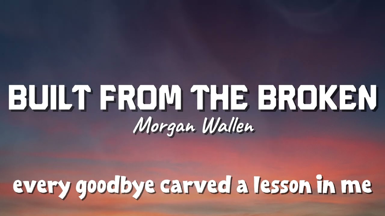 Morgan Wallen - Built from the Broken (New Song 2025) Cover Remix