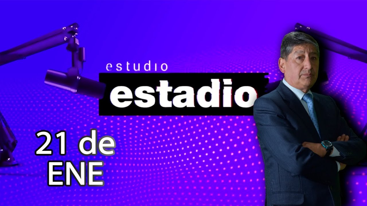 Estudio Estadio 21/01/2026
