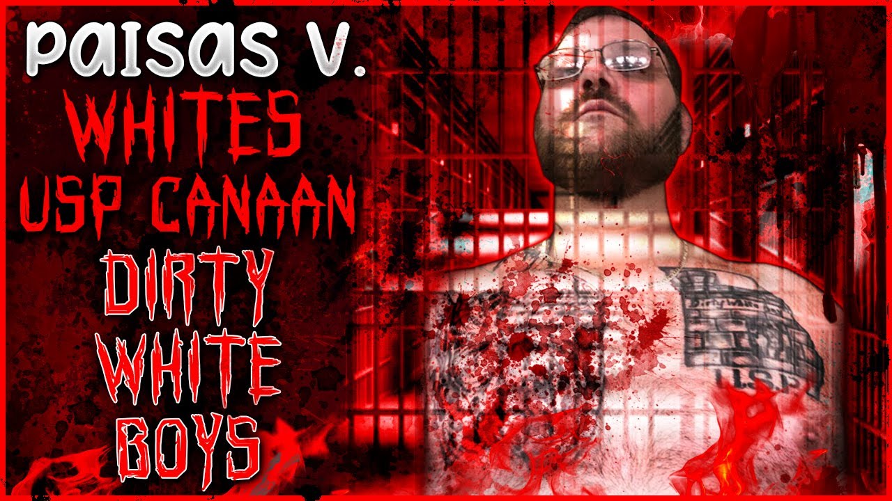 Federal Prison. Paisas v. Whites. Dirty White Boys Go Hard In The Pen.