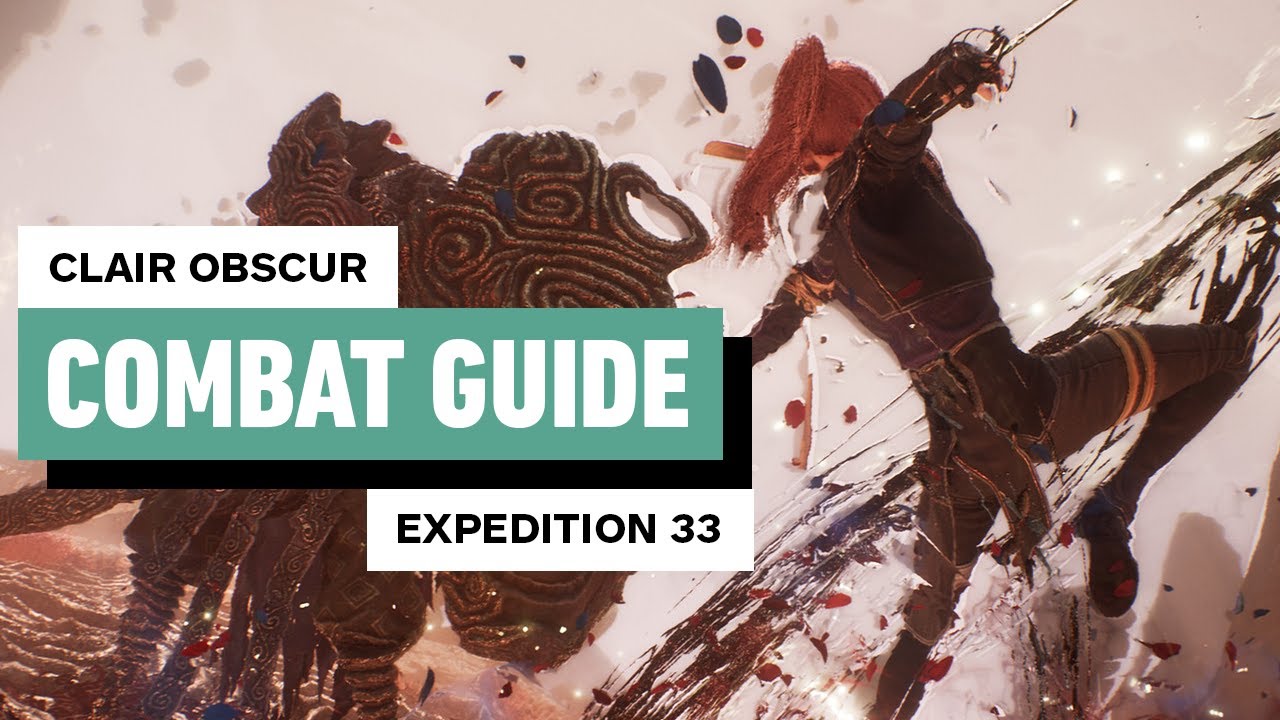 Clair Obscur: Expedition 33 Beginner&rsquo;s Combat Guide
