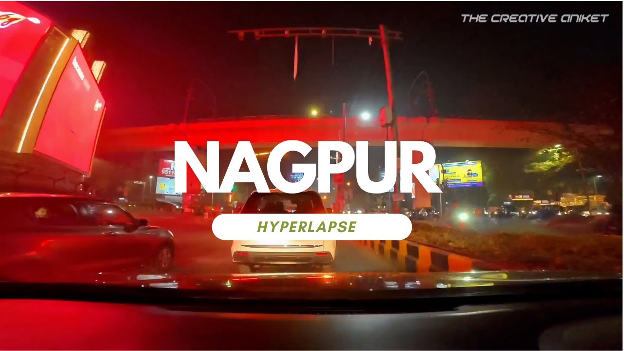 Night Drive in Nagpur Through City Traffic | DJI Osmo Nano Hyperlapse
