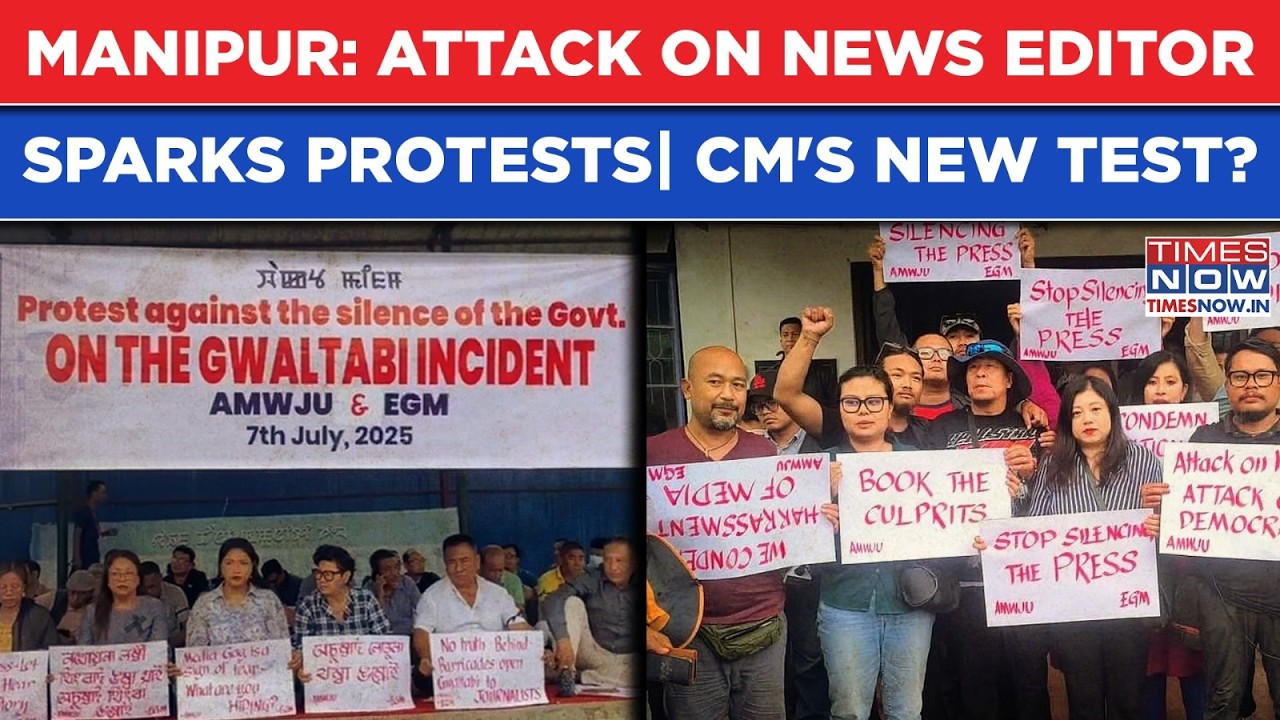Manipur: Attack On News Editor Sparks Journalist Protests In Imphal| CM Khemchand Faces New Test?