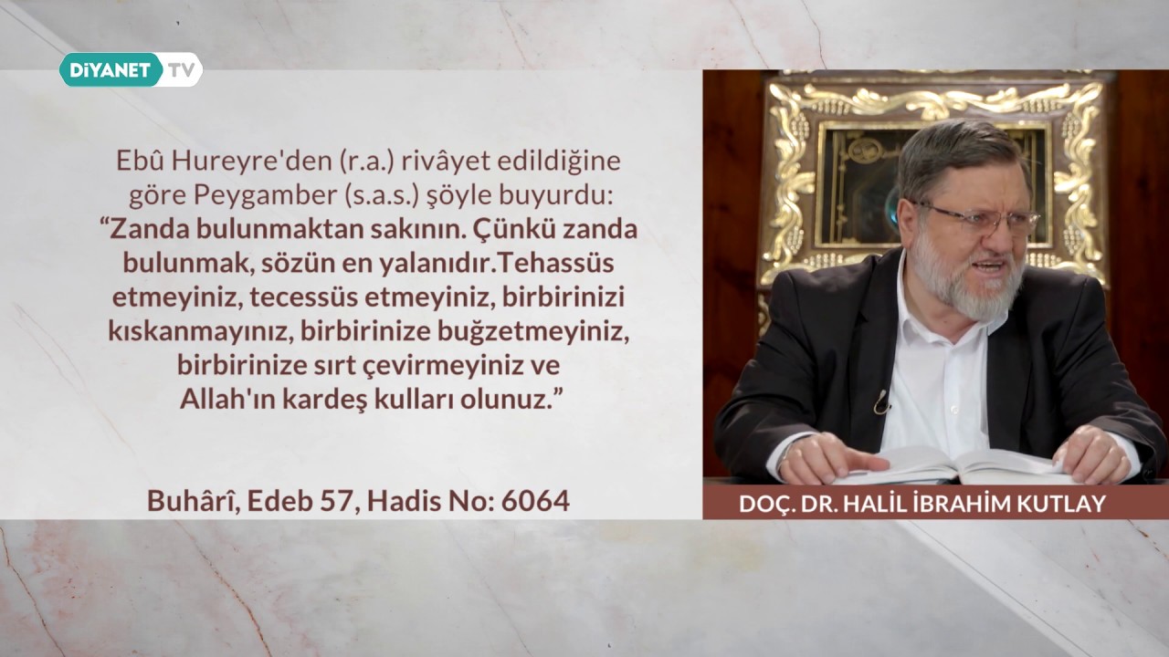 Buhari Dersleri 24.Bölüm - Kötü Ahlakın Yasaklanması