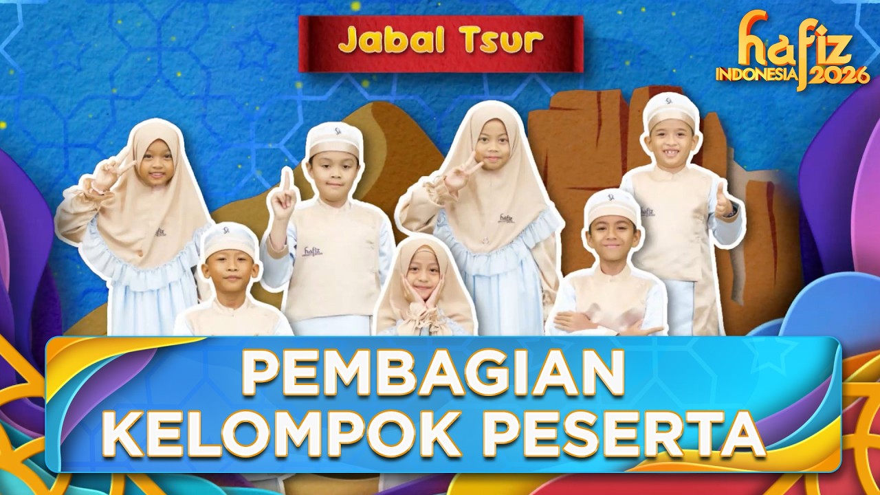 INI DIA!! Pembagian 3 Kelompok Untuk Para Peserta | HAFIZ INDONESIA 2026 | Eps 8 Part 1
