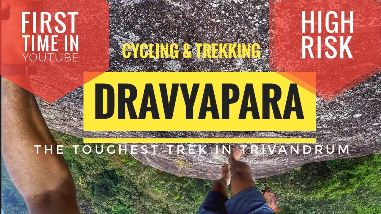 Dravyapara Trekking | Most toughest Trek in Trivandrum | Amboori | Adventure Cyclists | Dangerous