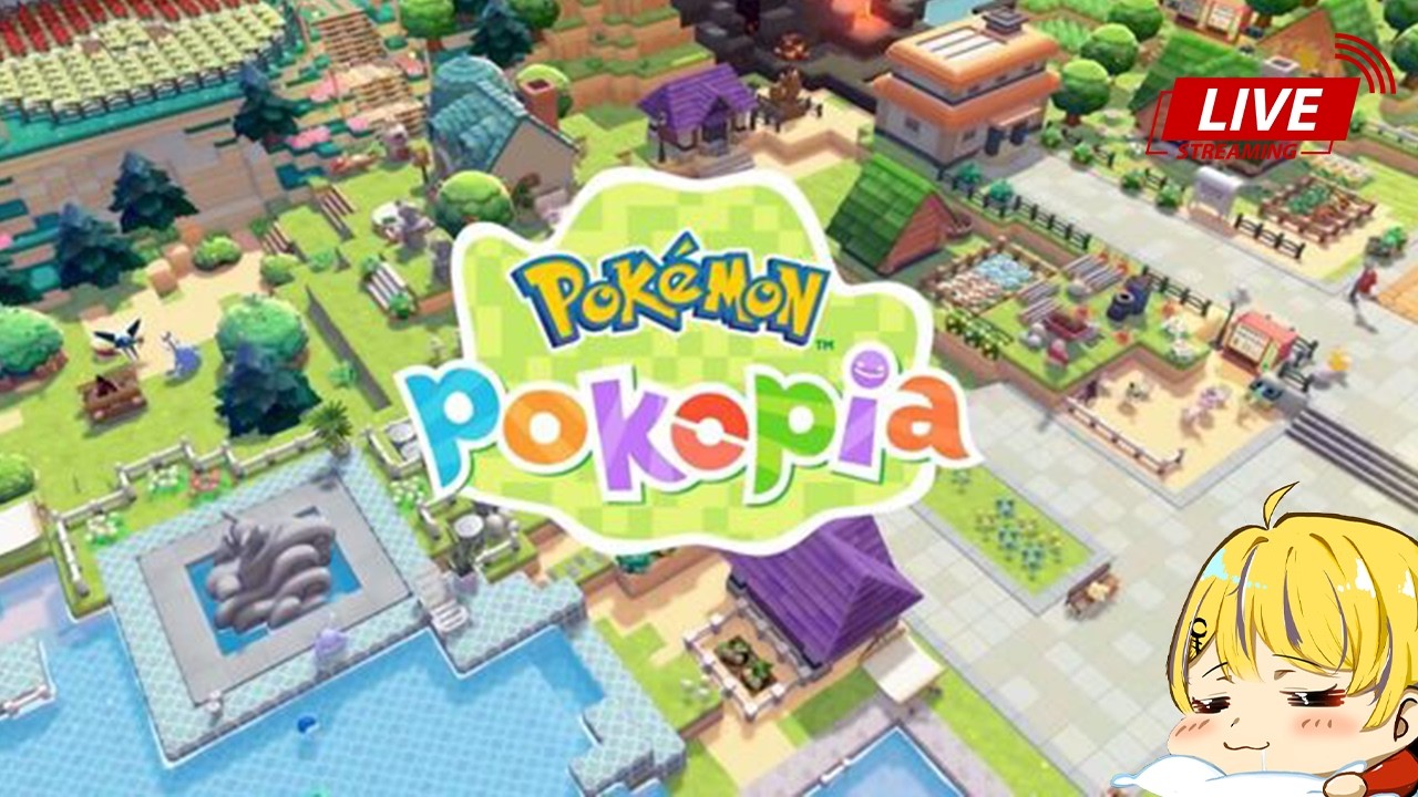 [Pokémon Pokopia]  3/11  DAY1