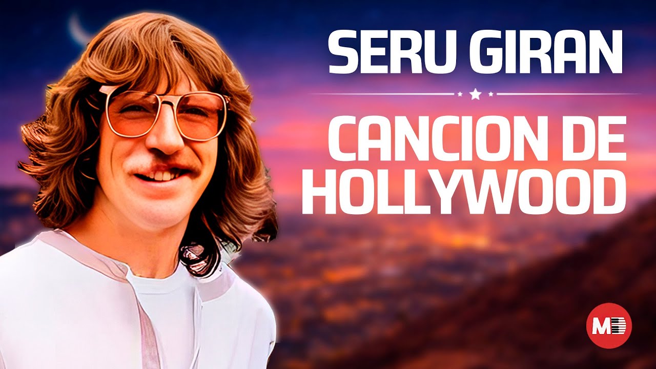 Seru Giran - Canción de Hollywood (Piano Tutorial y Partitura)