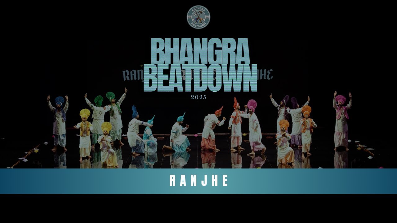 RANJHE | OFFICIAL BHANGRA BEATDOWN 2025
