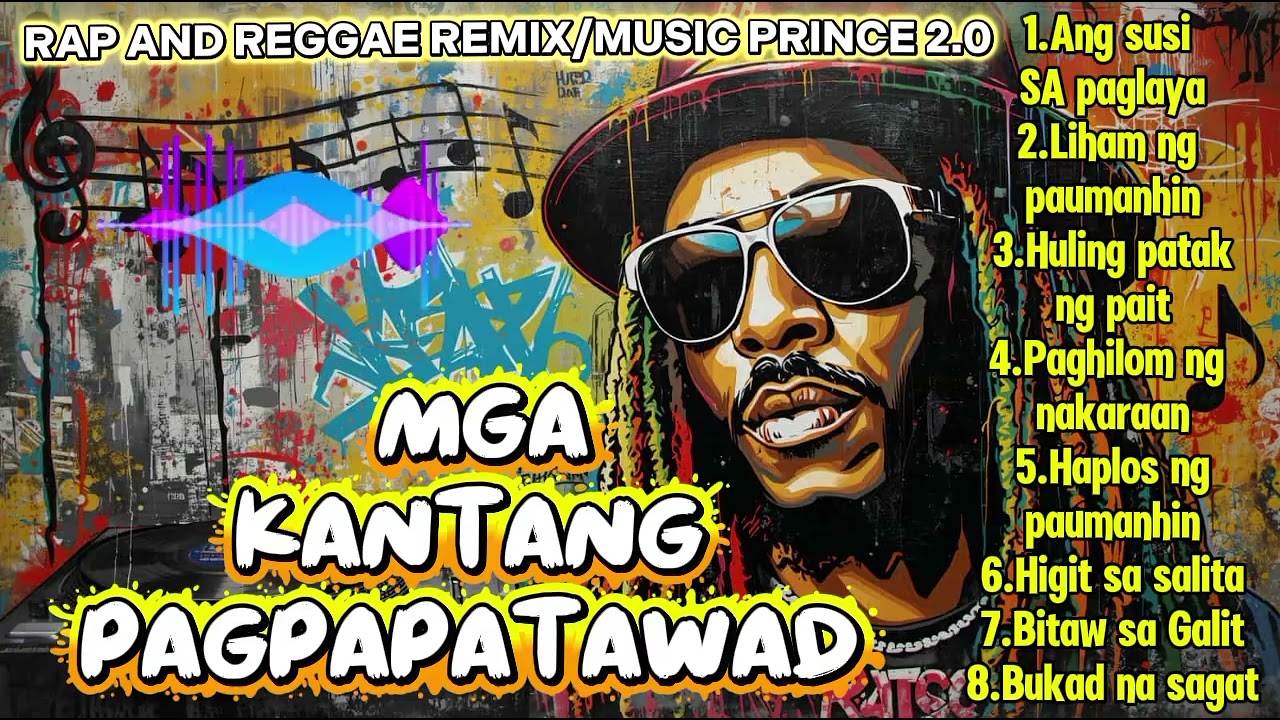 Mga Kantang Pagpapatawad/Rap Reggae Remix/Music Prince 2.0/@TopTrending @BryanJumagdao-k9g 