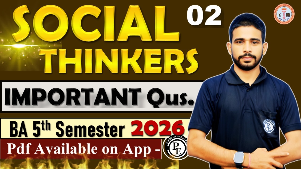 02 - Social Thinkers || Important Question || BA 5th Semester 2026 || mgsu, Bikaner
