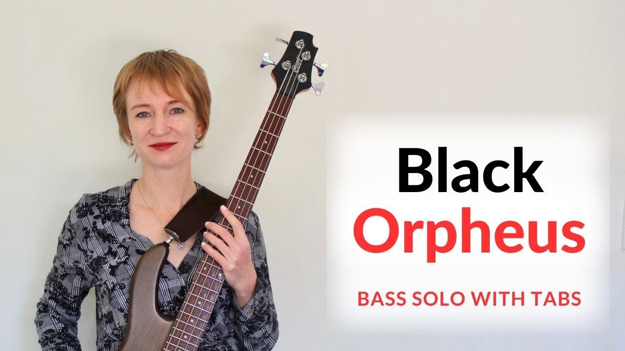 Black Orpheus by Luiz Bonfá / Bass Guitar Solo with tabs
