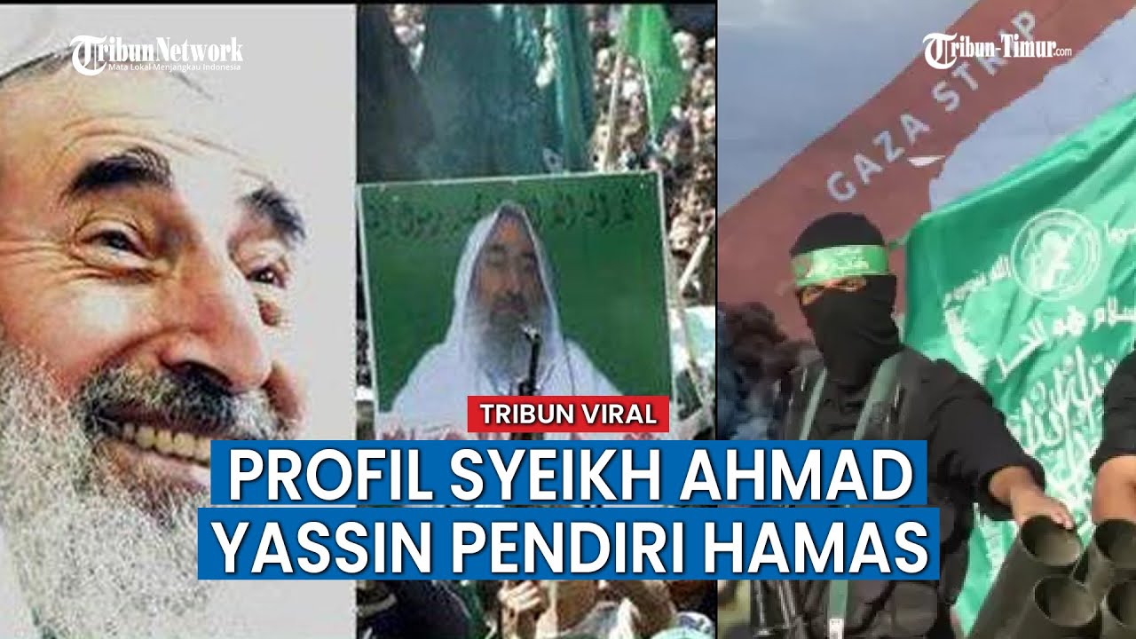 Mengenal Syekh Ahmad Yasin Pendiri Hamas yang Ramalkan Israel Hancur 2027