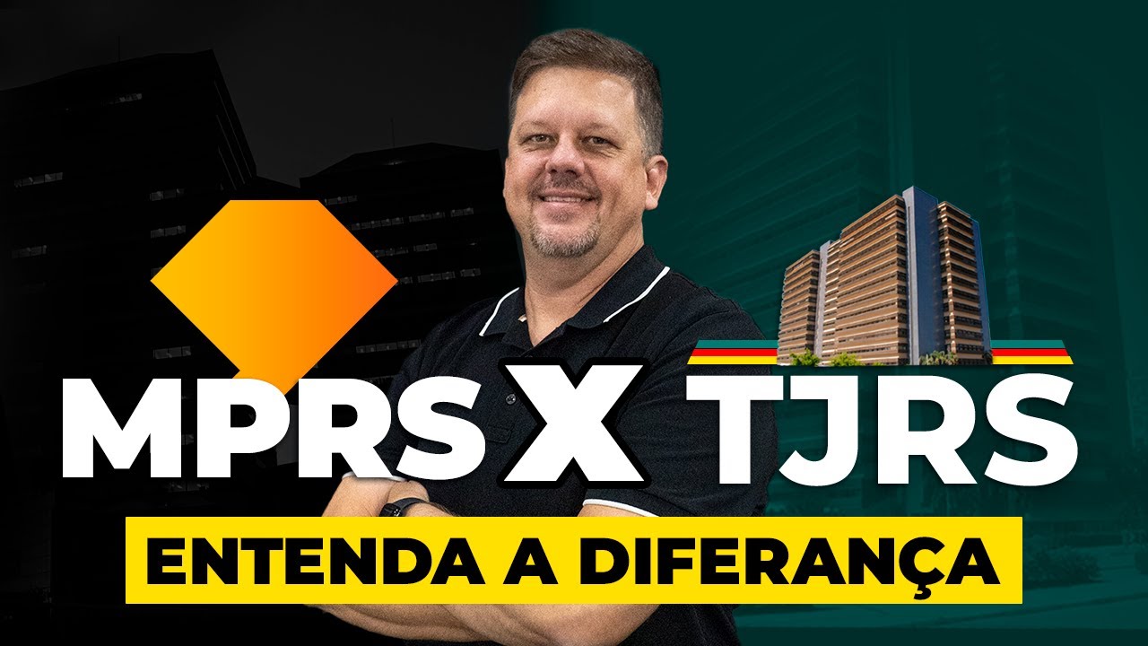 Comparando MPRS com TJRS  | Sérgio Spolador