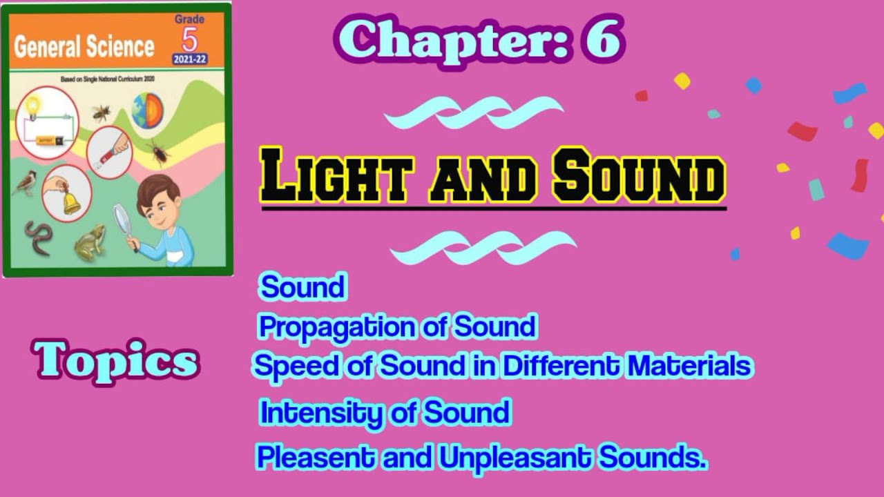 Science class 5|| Chapter 6|| Light and sound