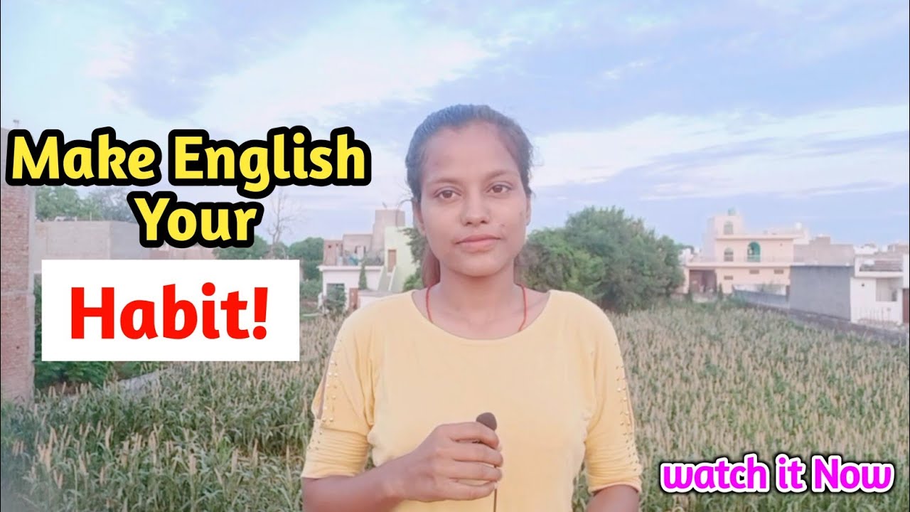 Make English Your Habit!