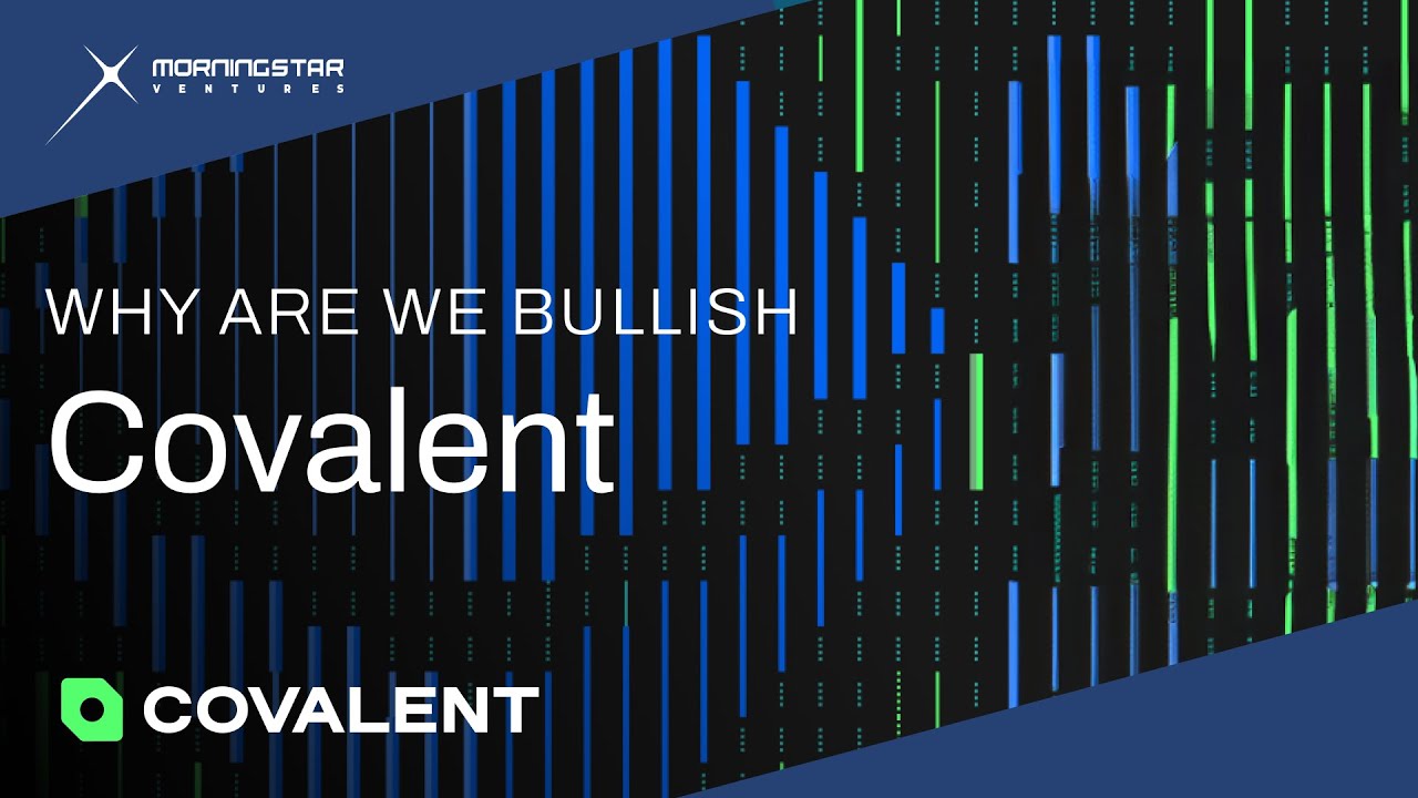 Why Are We Bullish on Covalent ($CXT)