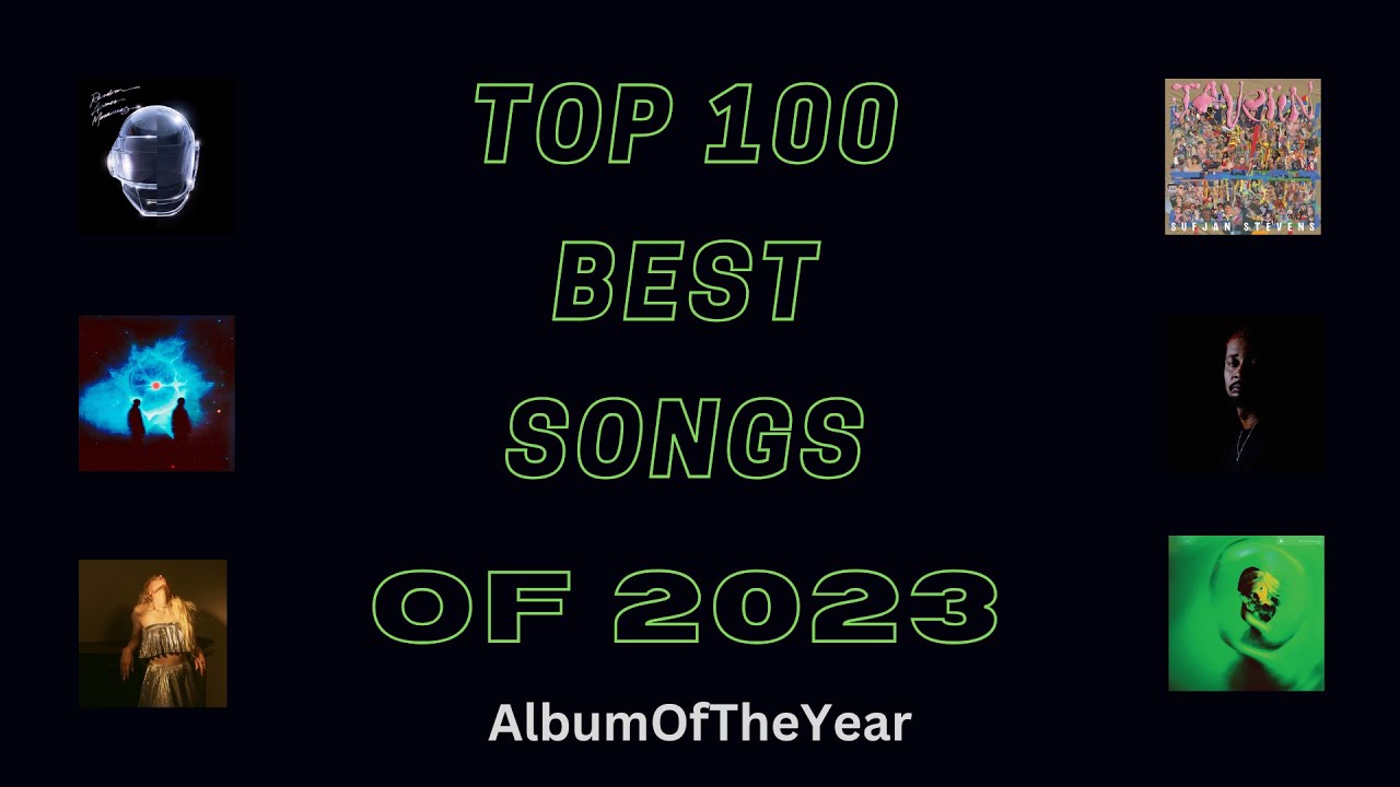 Top 100 Best Songs of 2023 (from AlbumOfTheYear)