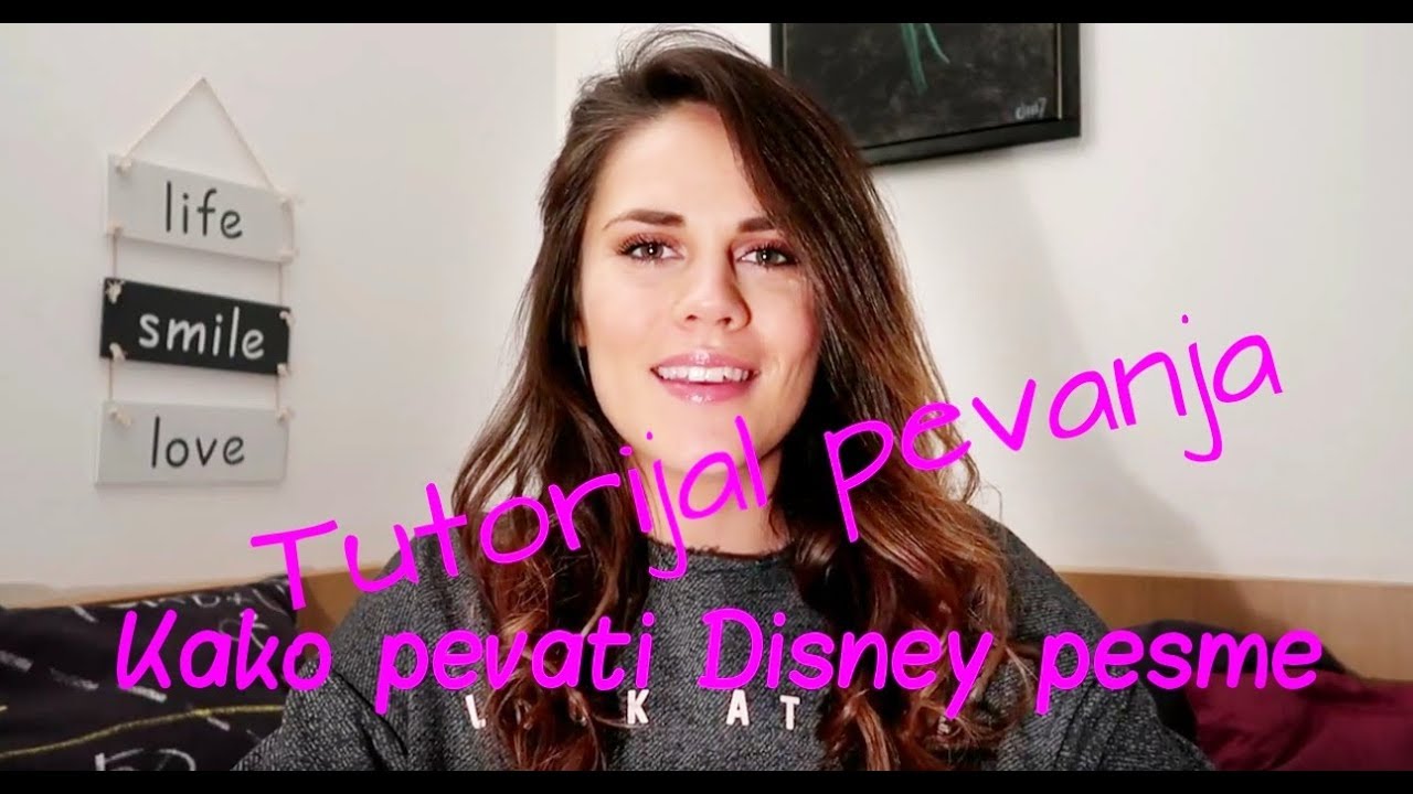 Tutorijal pevanja - Kako pevati Disney pesme - Katarina Kovacevic
