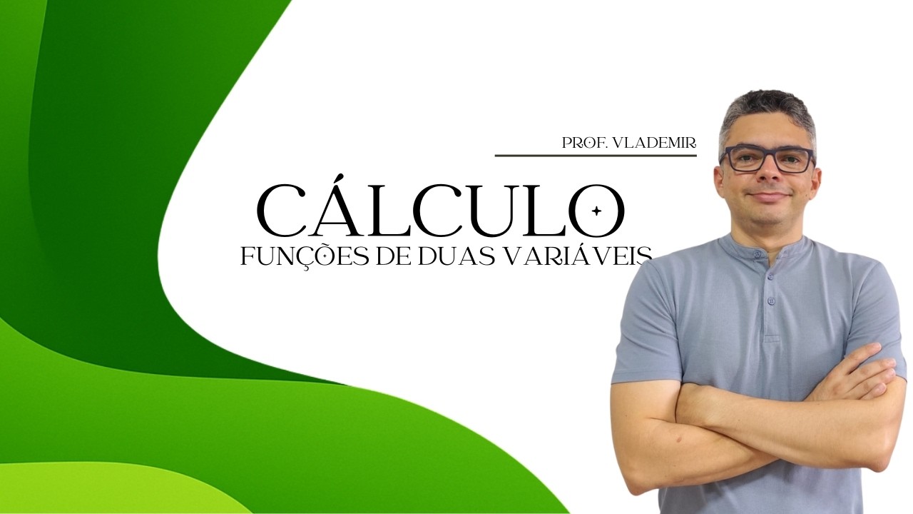 Funções de duas variáveis
